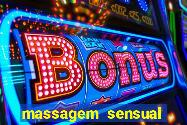 massagem sensual barra funda